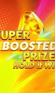 Super Boosted Prizes Hold And Win